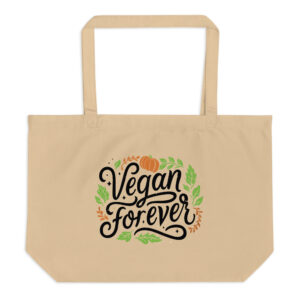 Vegan Forever Large organic tote bag