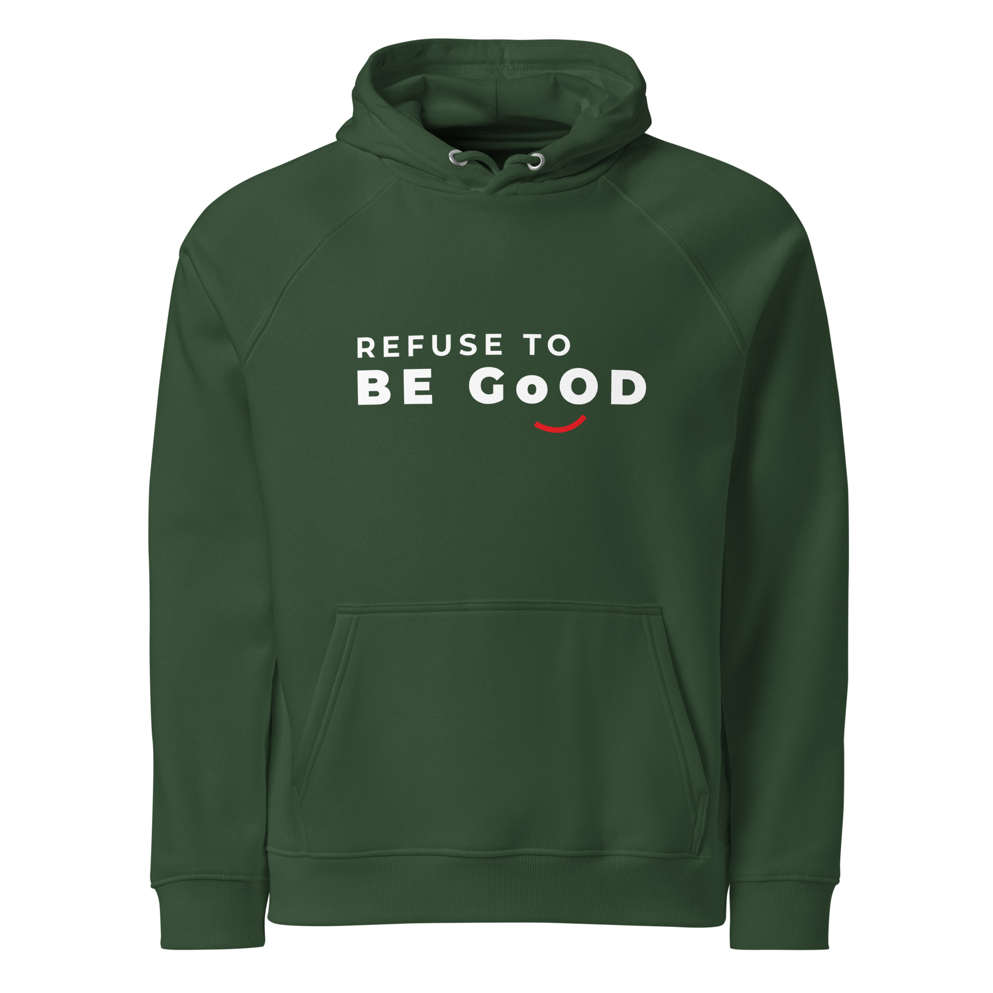 unisex-eco-raglan-hoodie-bottle-green-front-68341d4d5db40.jpg Refuse to beGood Unisex eco raglan hoodie
