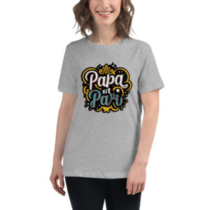 Papa ki Pari Women's Relaxed T-Shirt