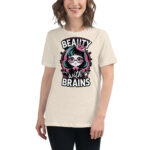Beauty Brains Women's Relaxed T-Shirt