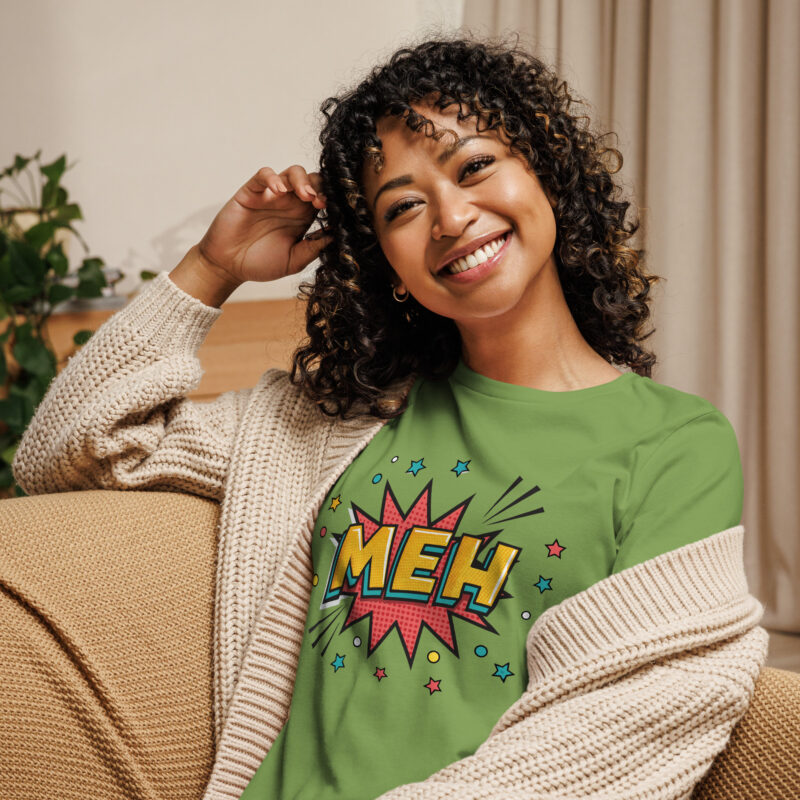 Meh Women's Relaxed T-Shirt