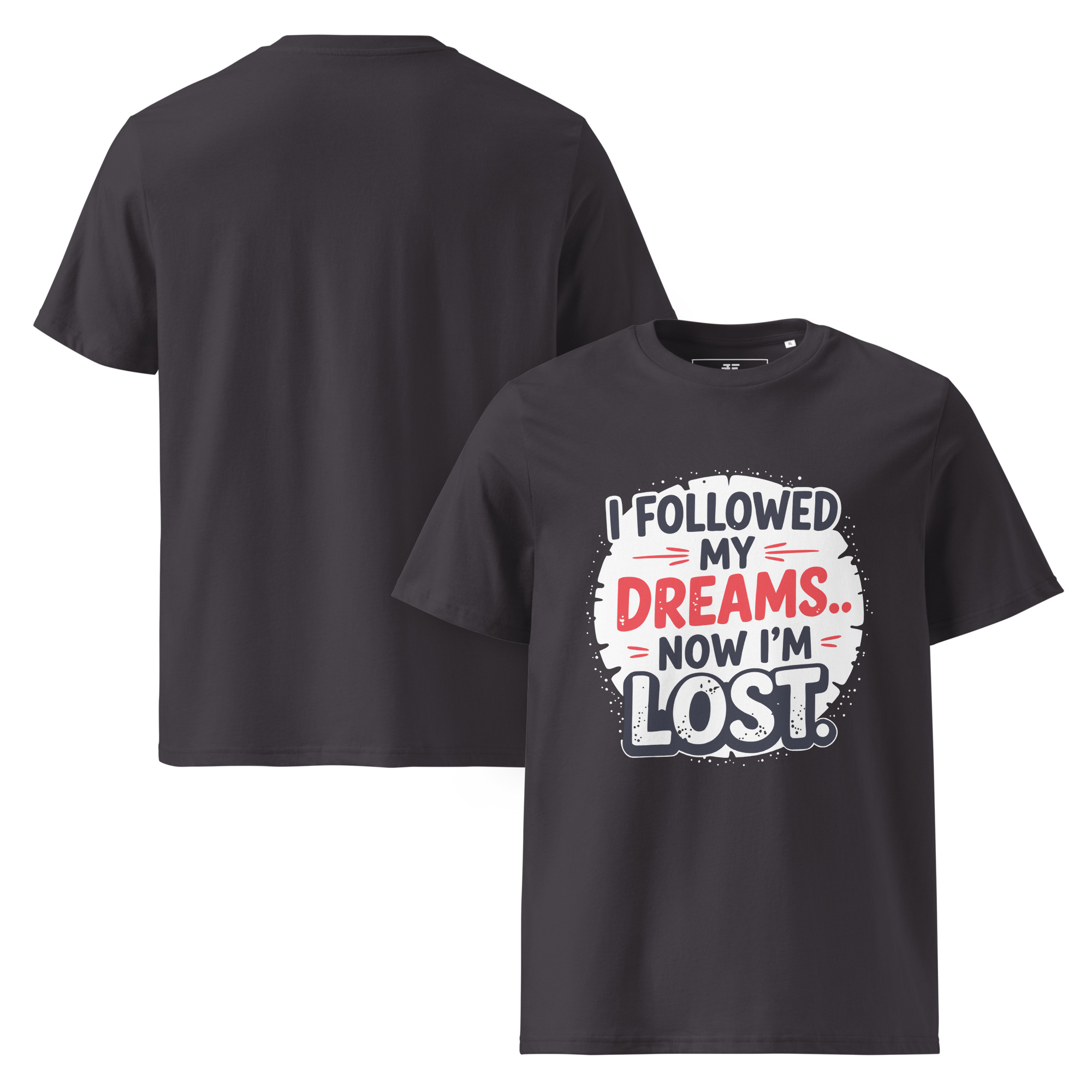 Lost Dreams Unisex organic cotton t-shirt