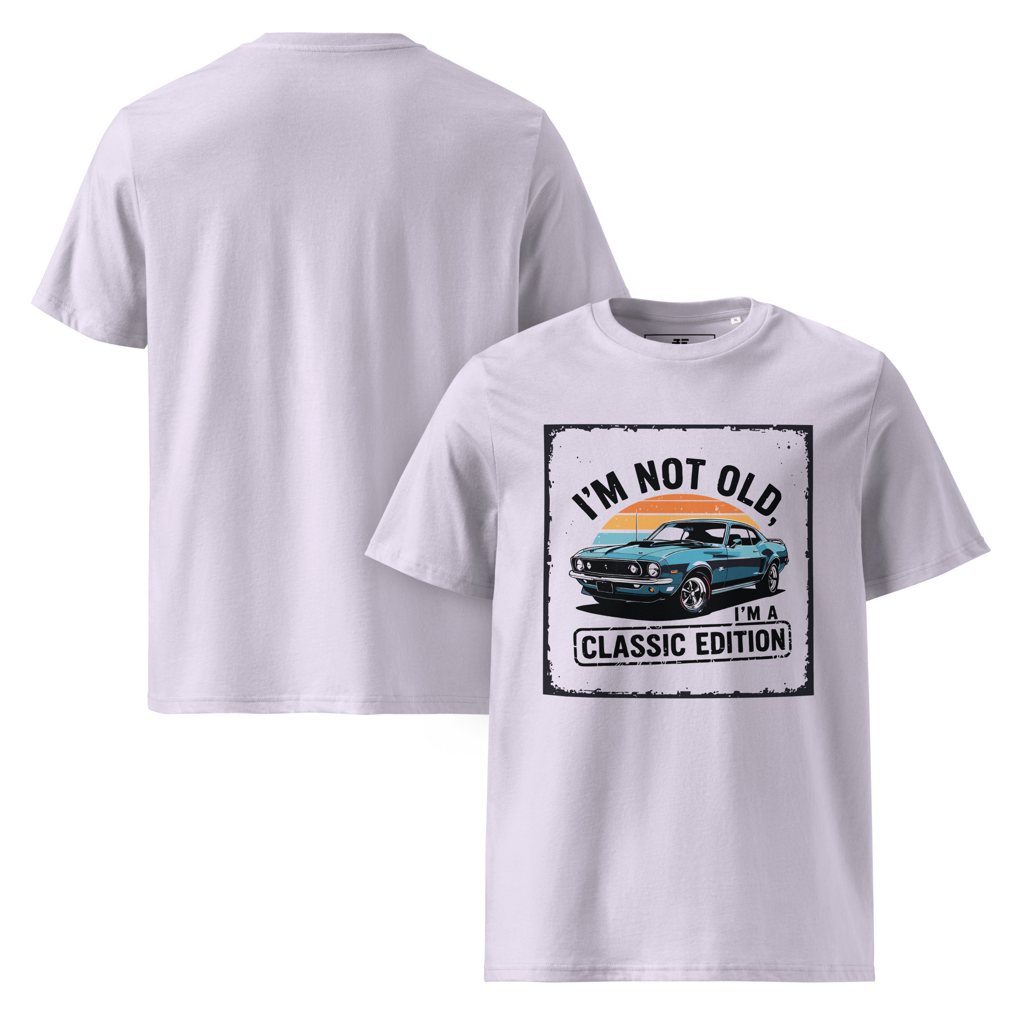 unisex-organic-cotton-t-shirt-lavender-front-and-back-68736cfc1990c.jpg "I’m not old, I’m a classic edition" Unisex organic cotton t-shirt