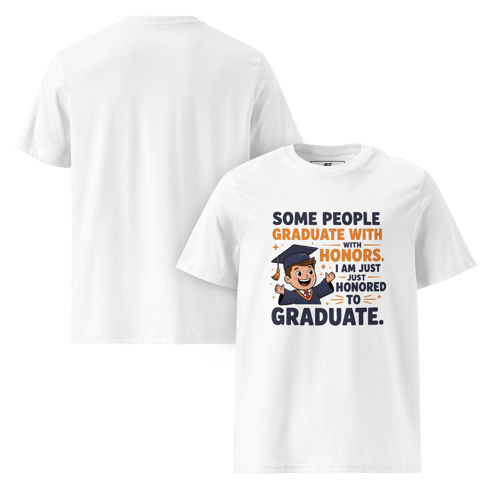 Graduated! Unisex organic cotton t-shirt